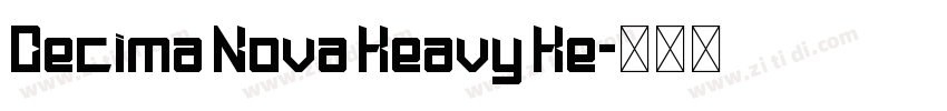 Decima Nova Heavy He字体转换